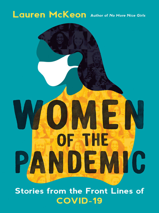 Title details for Women of the Pandemic by Lauren McKeon - Wait list
